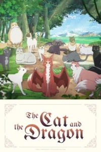 The Cat and the Dragon (2026) แมวกับมังกร EP.1-EP.ล่าสุด