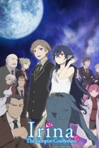 Tsuki to Laika to Nosferatu (2021) จันทรากับไลคร่าและเจ้าหญิงแวมไพร์ EP.1-12